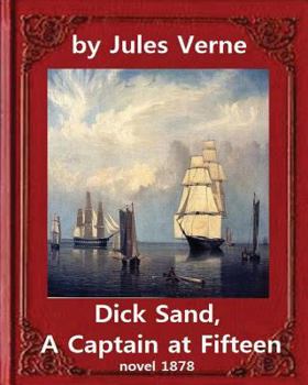 Un capitaine de quinze ans - Book #17 of the Extraordinary Voyages 