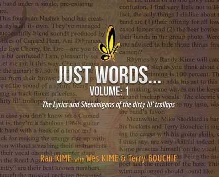 Just Words: Volume1 - The Lyrics & Shenanigans of the dirty lil' trollops (hardcover)