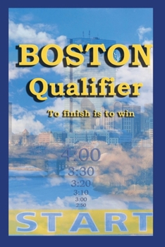 Boston Qualifier: A Novel