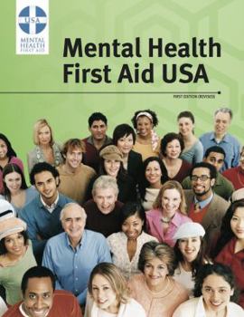 Paperback Mental Health First Aid Participant Manual, Revised First Edition Book