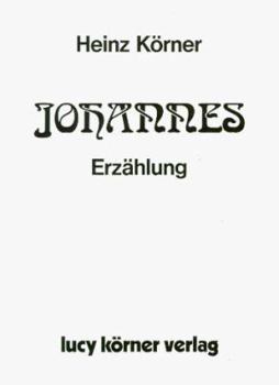 Perfect Paperback Johannes: Erza¨hlung (German Edition) [German] Book