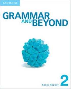 Hardcover Grammar and Beyond Level 2 Student's Book, Online Workbook, and Writing Skills Interactive Pack Book