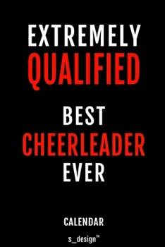 Calendar for Cheerleaders / Cheerleader: Everlasting Calendar / Diary / Journal (365 Days / 3 Days per Page) for notes, journal writing, event planner, quotes & personal memories