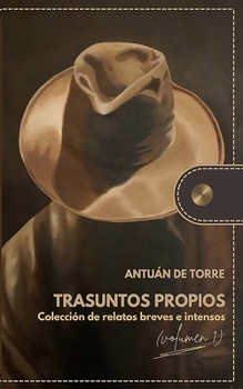 Paperback Trasuntos Propios: Volumen 1 [Spanish] Book
