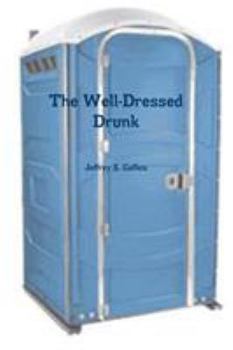 Paperback The Well-Dressed Drunk Book