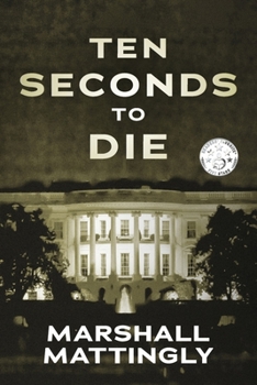 Paperback Ten Seconds to Die Book
