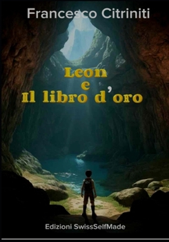 Leon e il libro d'oro (Italian Edition)
