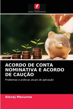 Paperback Acordo de Conta Nominativa E Acordo de Caução [Portuguese] Book