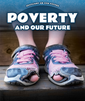 Paperback Poverty and Our Future Book