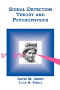 Paperback Signal Detection Theory & Psychophysics Book