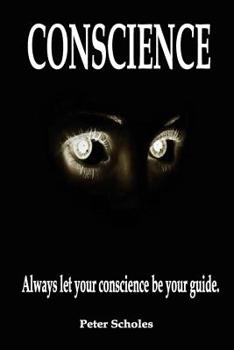 Paperback Conscience: Always let your conscience be your guide Book