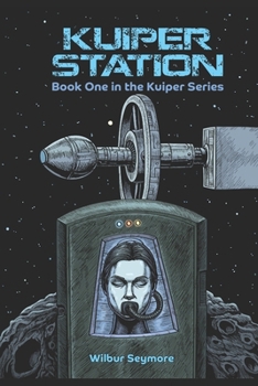 Paperback Kuiper Station: Book One in the Kuiper Series Book