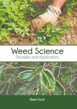 Hardcover Weed Science: Principles and Applications Book