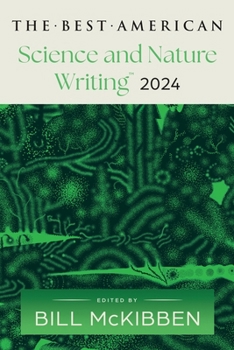 Paperback The Best American Science and Nature Writing 2024 Book