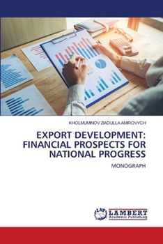 Paperback Export Development: Financial Prospects for National Progress Book