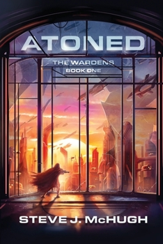 Atoned: The Wardens: Book 1