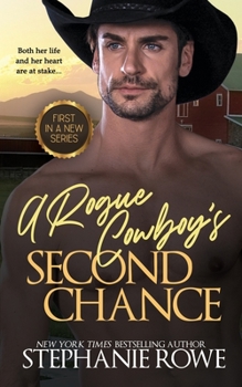 Paperback A Rogue Cowboy's Second Chance Book