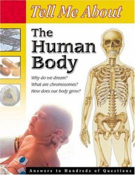 Paperback Tell Me About the Human Body Book