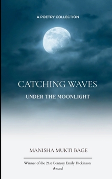 Paperback Catching Waves under the Moonlight Book
