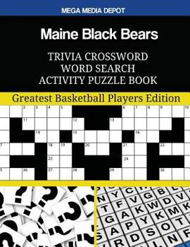 Maine Black Bears Trivia Crossword Word Search Activity Puzzle Book
