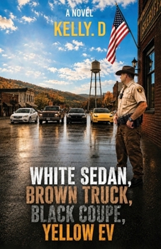 Paperback White Sedan, Brown Truck, Black Coupe, Yellow EV. Book