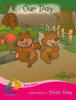 Paperback Our Day: Student Reader Book