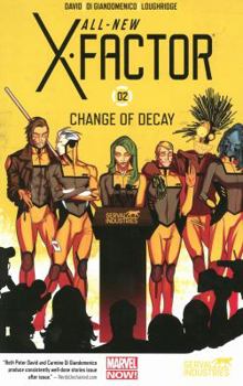Paperback All-New X-Factor Volume 2: Change of Decay Book