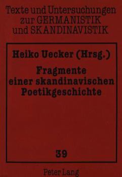Paperback Fragmente Einer Skandinavischen Poetikgeschichte [German] Book