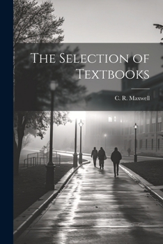 Paperback The Selection of Textbooks Book