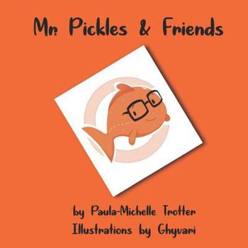 Paperback Mr. Pickles & Friends Book