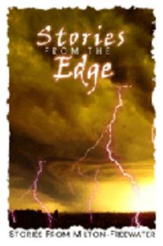 Paperback Stories From the Edge: Stories From Milton-Freewater Book