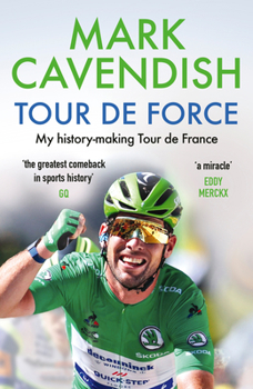 Hardcover Tour de Force: My History-Making Tour de France Book