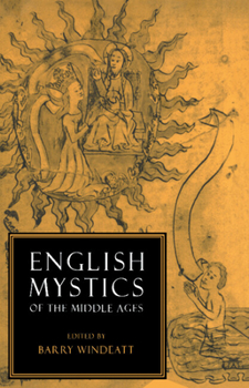 English Mystics of the Middle Ages (Cambridge English Prose Texts) - Book  of the Cambridge English Prose Texts