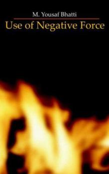 Paperback Use of Negative Force Book