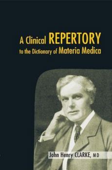 Paperback Clinical Repertory to the Dictionary of Materia Medica Book