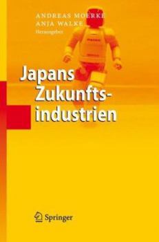 Hardcover Japans Zukunftsindustrien [German] Book