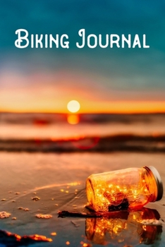 Paperback Biking Journal: Lined Notebook/Journal/Log Book