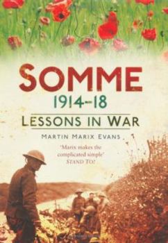 Hardcover Somme 1914-18: Lessons in War Book