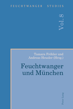 Paperback Feuchtwanger und Muenchen [German] Book