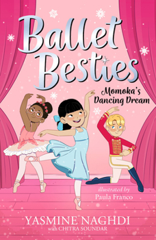 Paperback Ballet Besties: Momoka’s Dancing Dream Book