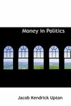 Paperback Money in Politics Book