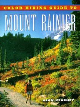 Paperback Color Hiking Guide to Mount Rainier Book