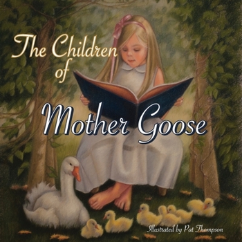 Paperback The Children of Mother Goose Book