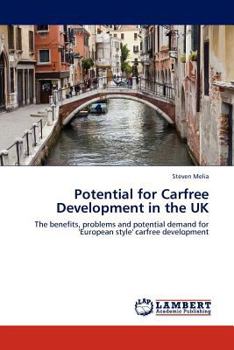 Paperback Potential for Carfree Development in the UK Book