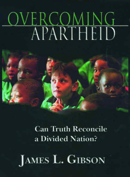 Paperback Overcoming Apartheid: Can Truth Reconcile a Divided Nation? Book