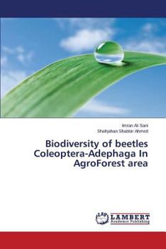 Paperback Biodiversity of Beetles Coleoptera-Adephaga in Agroforest Area Book