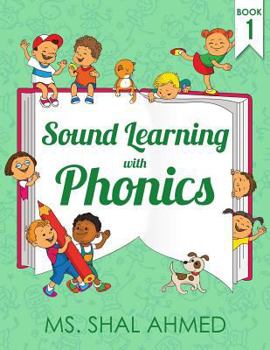 Paperback Sound Learning with Phonics: Book 1 Book