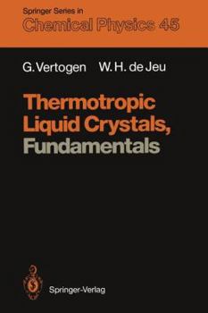 Paperback Thermotropic Liquid Crystals, Fundamentals Book