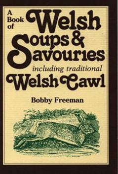 Paperback A Book of Welsh Soups & Savouries Book