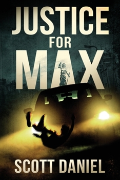 Paperback Justice For Max Book